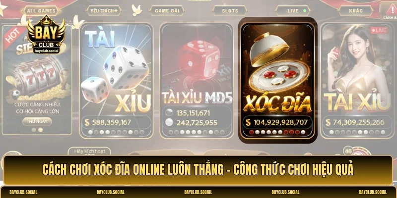 cách chơi xóc đĩa online luôn thắng
