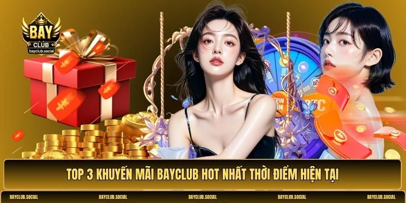 Khuyến mãi BAYCLUB