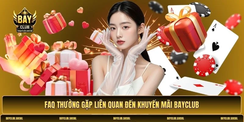 Khuyến mãi BAYCLUB